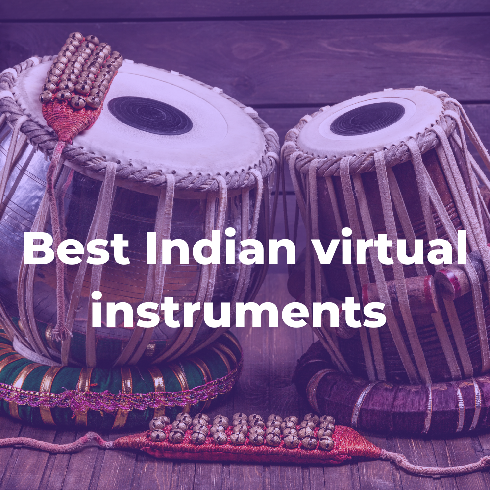 Best Indian virtual instruments