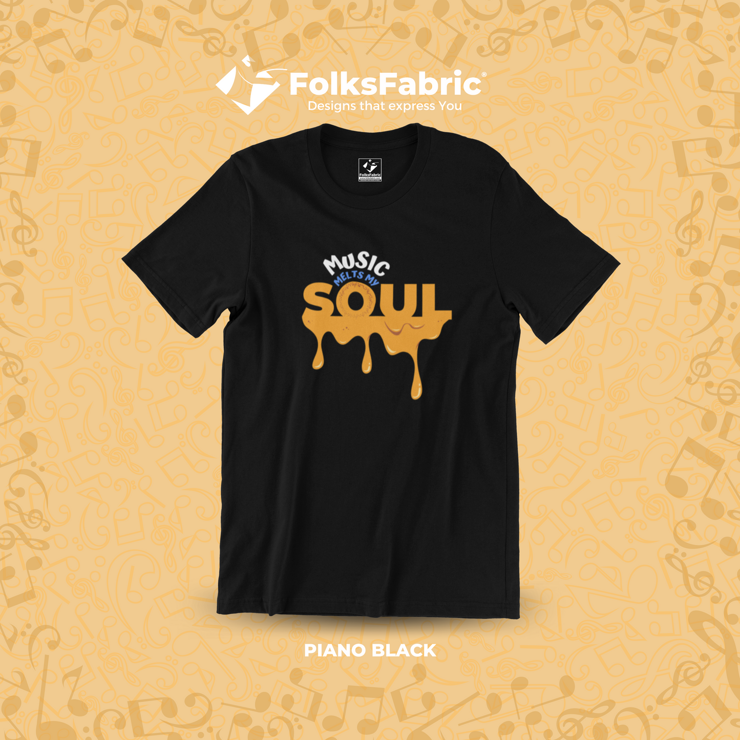 Music Melts My Soul - FolksFabric 