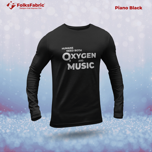 Oxygen and Music [Full Sleeve] - FolksFabric 