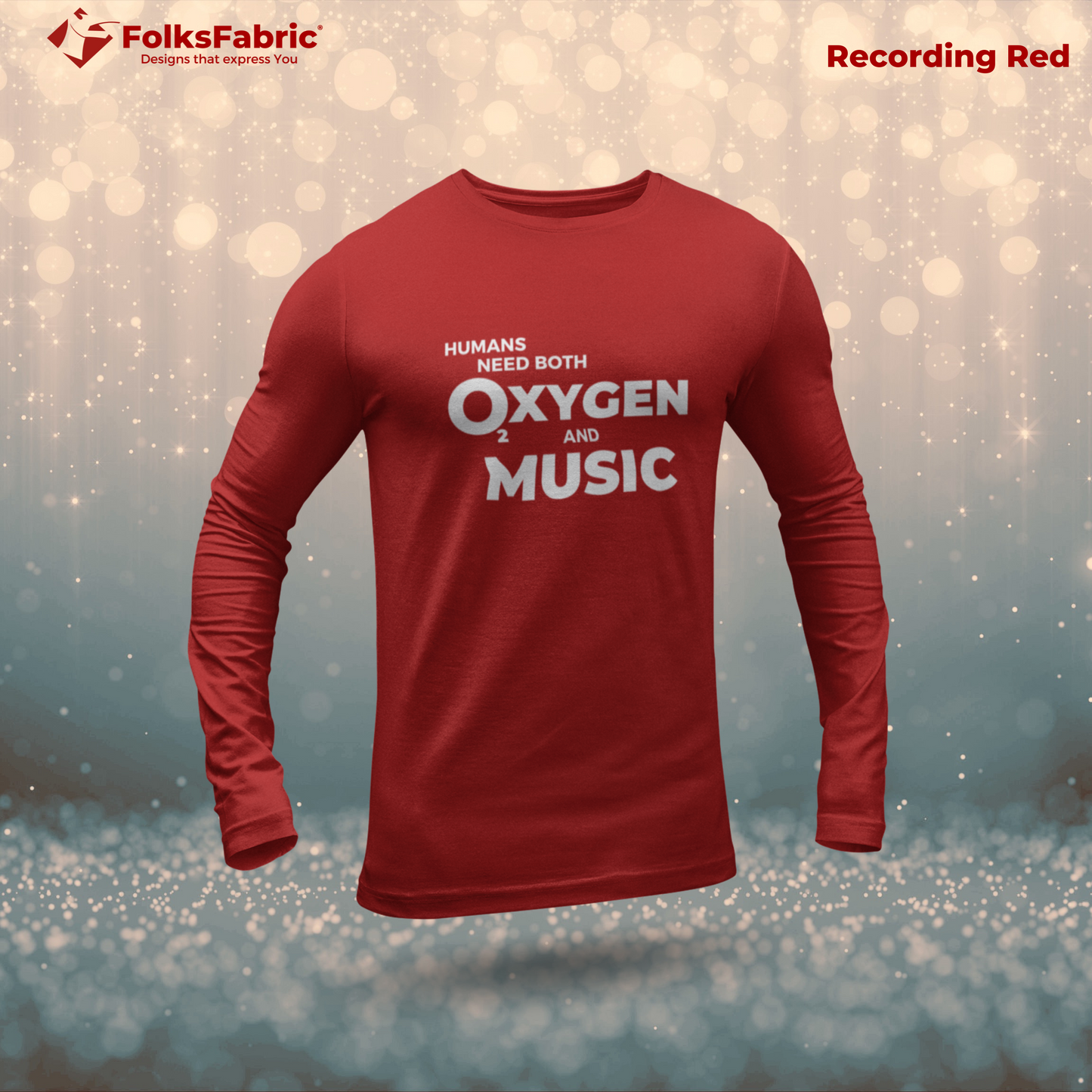 Oxygen and Music [Full Sleeve] - FolksFabric 